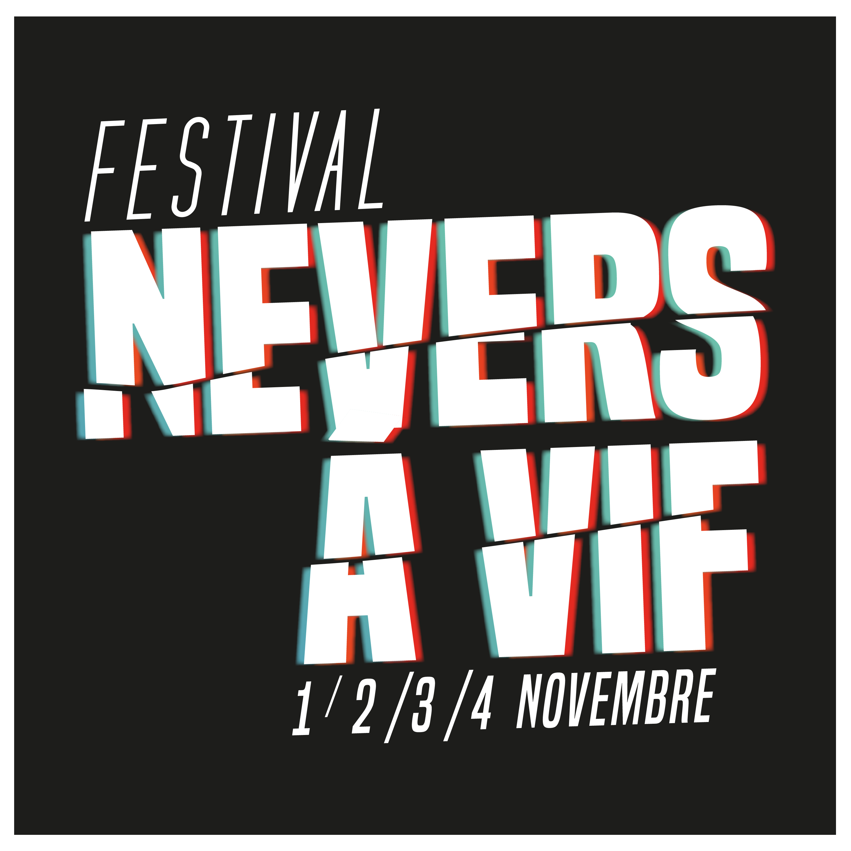 Du 1er au 4 novembre Nevers à Vif