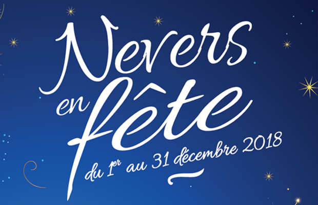 Tout le mois de décembre, Nevers sera en fête !