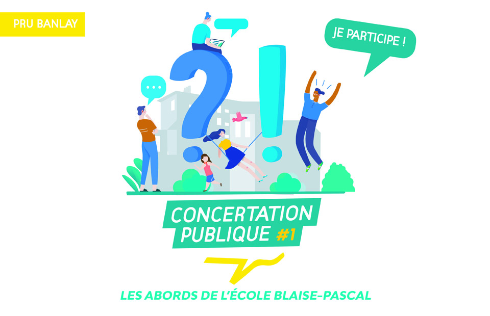 Habitants de tous les âges, vous êtes les bienvenus pour cette première concertation publique consacrée aux abords de la future école Blaise-Pascal !