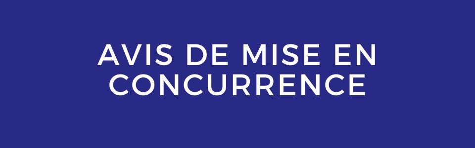 Avis de mise en concurrence