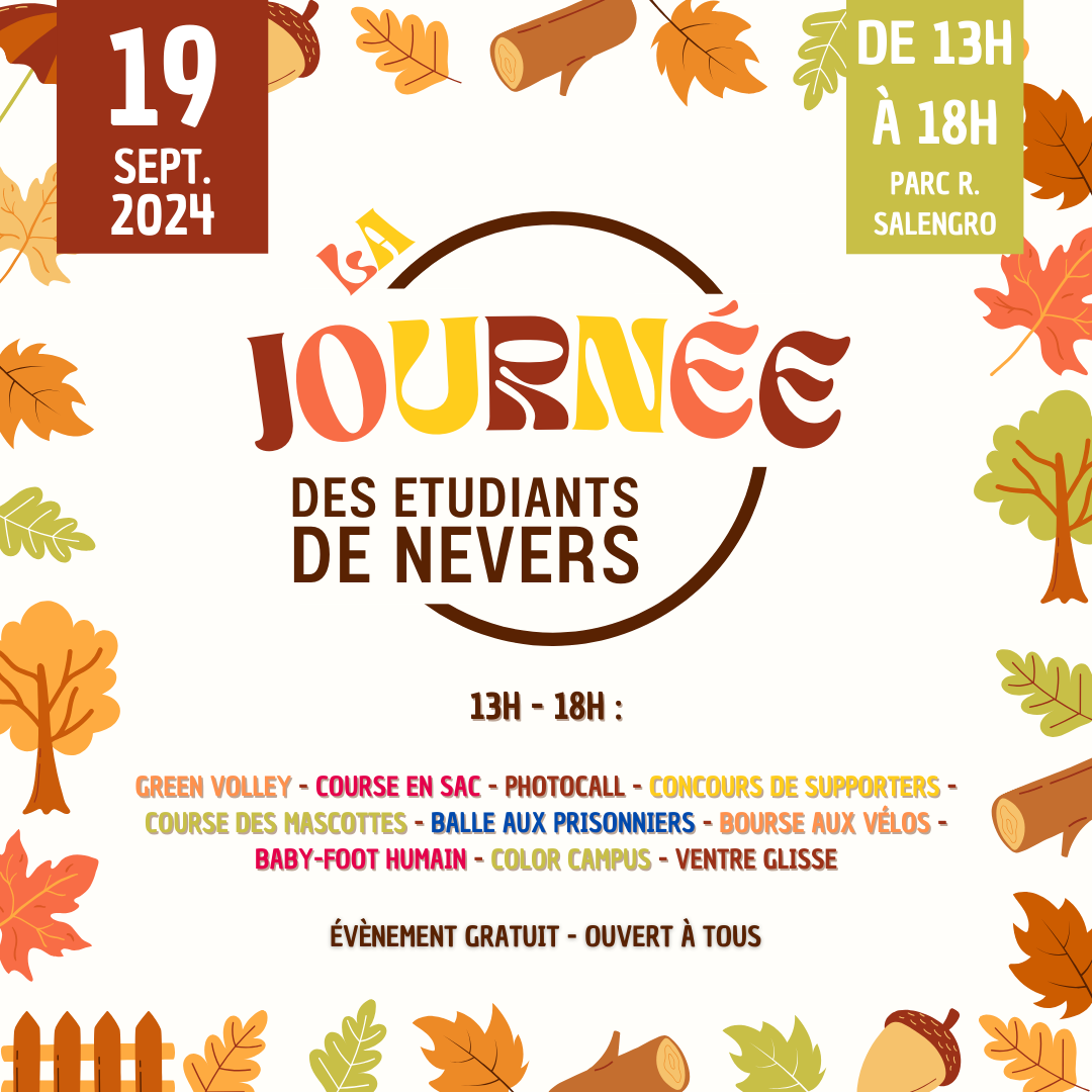Journée des étudiants de Nevers Jeudi 19 septembre, le parc Roger-Salengro va vibrer au rythme des épreuves ludiques et sportives entre étudiants.