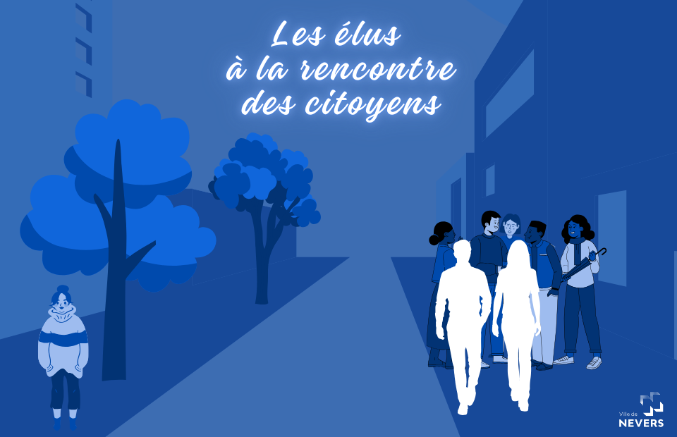 © Ville de Nevers 26 Sept. : les Élus municipaux à la rencontre des citoyens