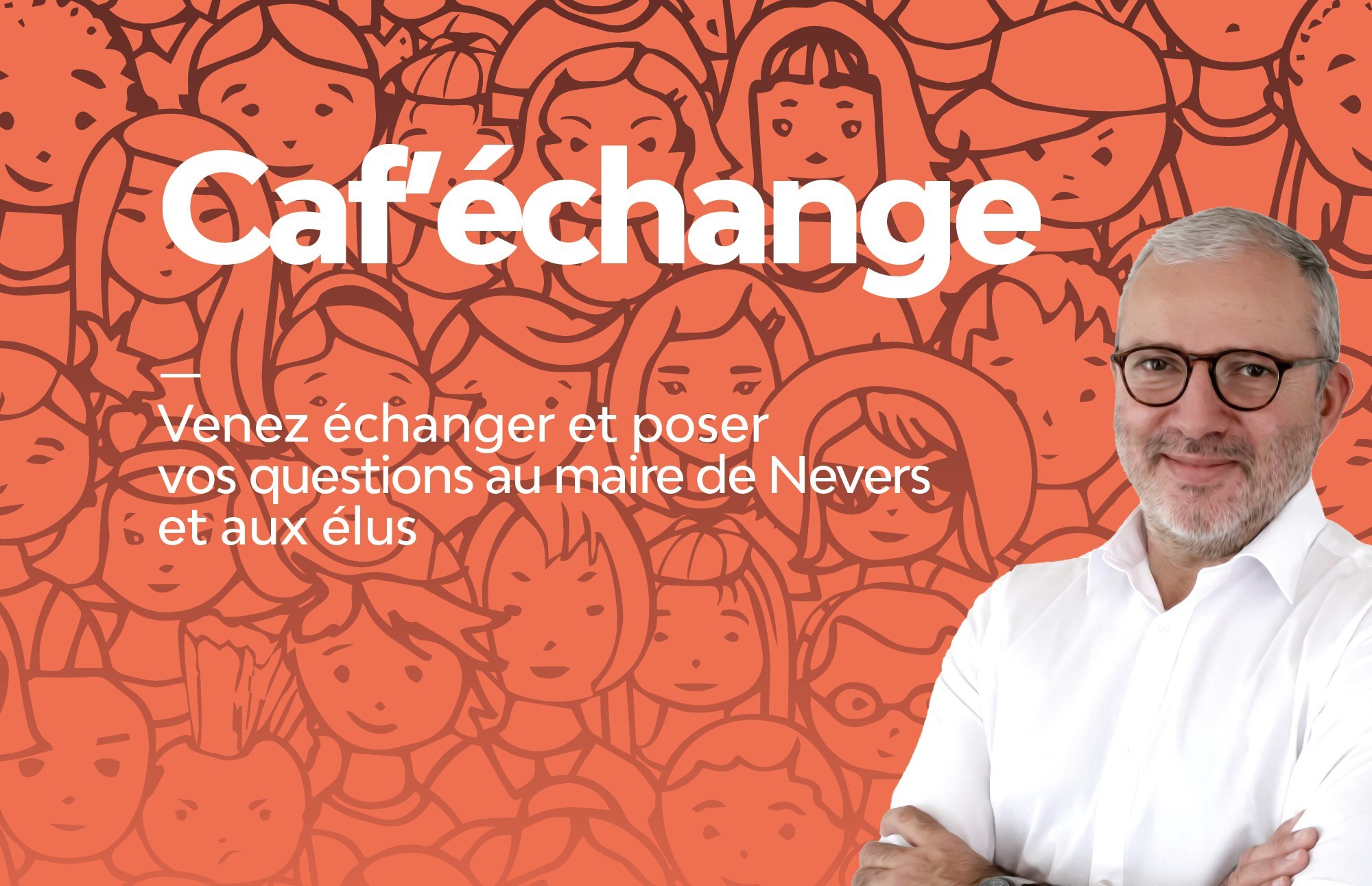 © Nevers Agglomération Rendez-vous au Caf’échange le 19 mai au Restaurant les 3 Roses