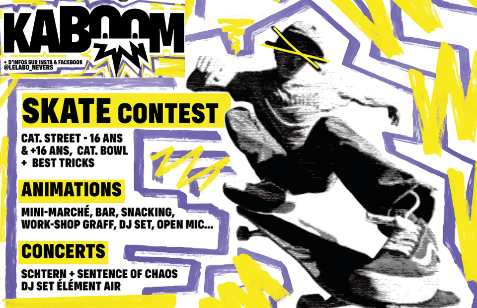 © Le Labo de Nevers Samedi 21 juin, ça va rouler au Skatepark de Nevers avec KABOOM !