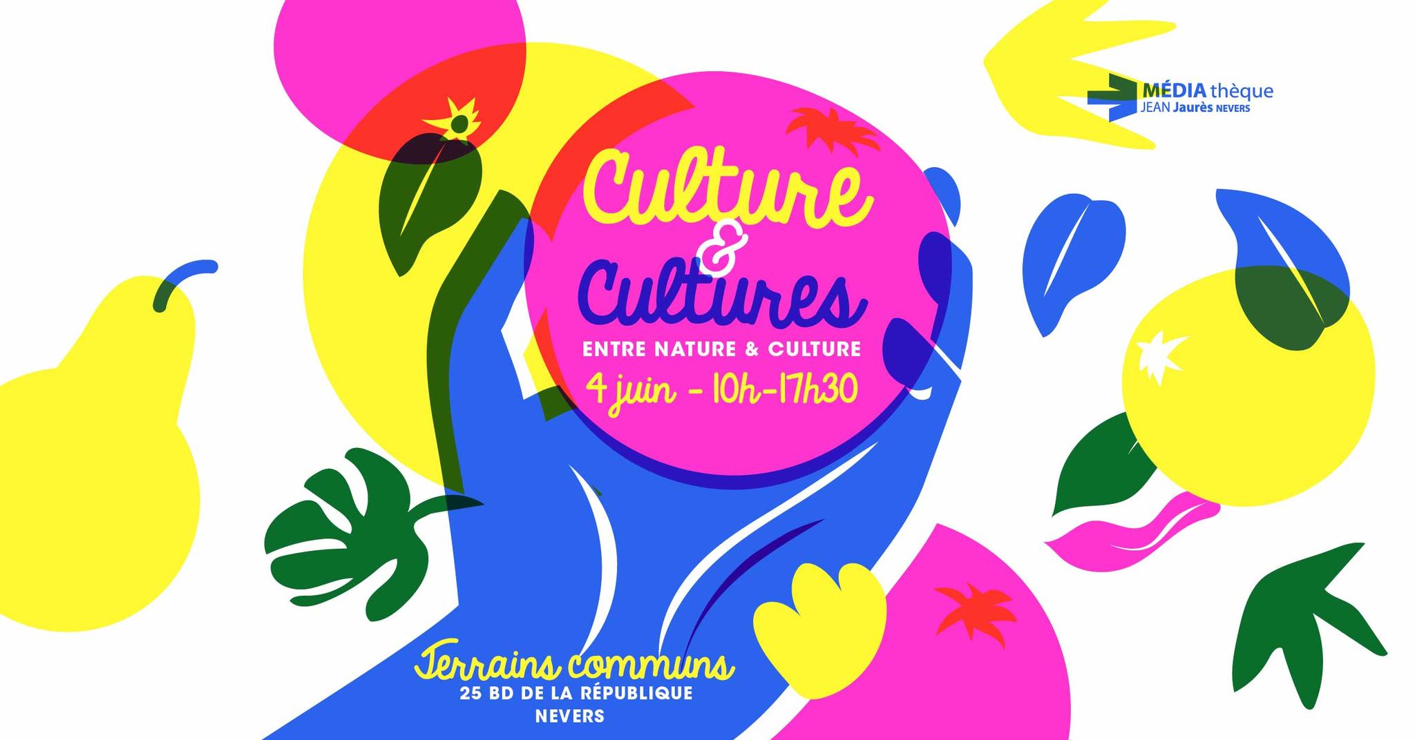 4 juin : nouvelle édition de Culture & Cultures