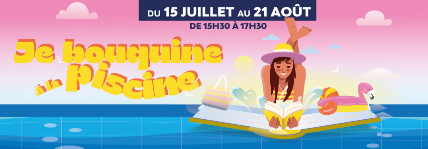 ©Ville de Nevers Je bouquine à la piscine, une activité gratuite pour le plaisir de lire les pieds dans l'eau !