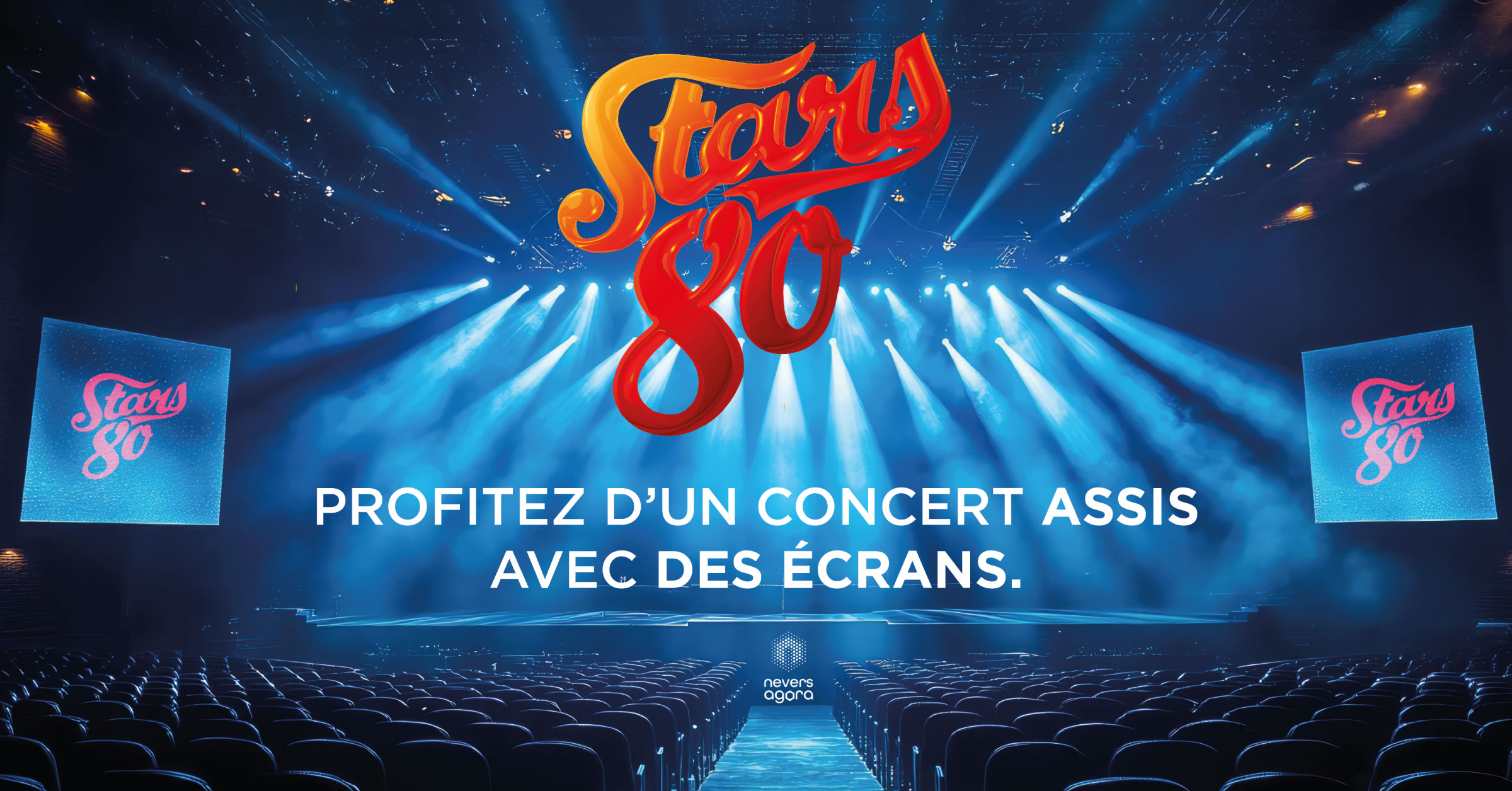 Concert assis et écrans géants pour mieux vivre le concert de Stars 80