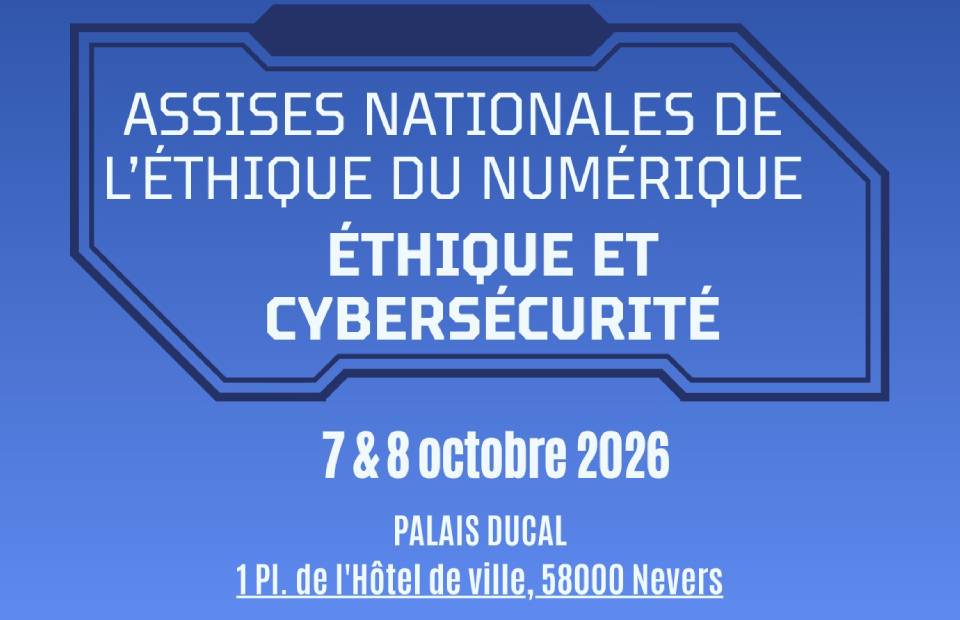 Les Assises nationales de l'éthique du numérique 