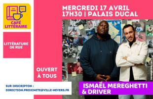 17 avril, rendez-vous avec Ismaël Mereghetti & DRIVER