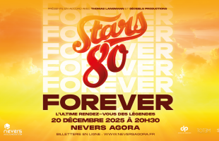 Stars 80 : forever. Venez assister à une soirée de folie !
